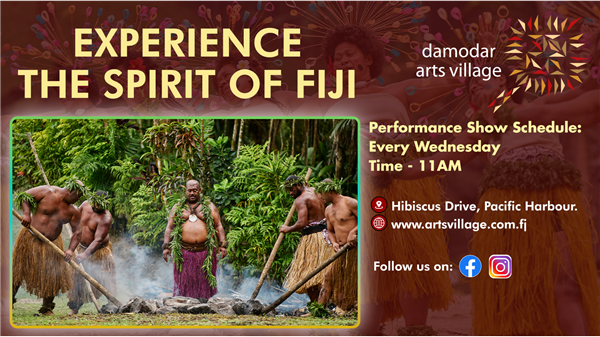 Damodar Arts Village - Spirit of Fiji Tour