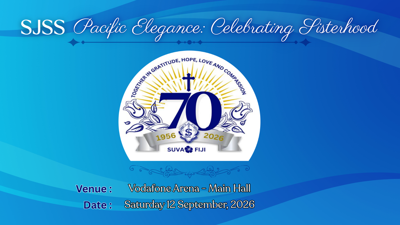 SJSS Pacific Elegance: Celebrating Sisterhood Poster