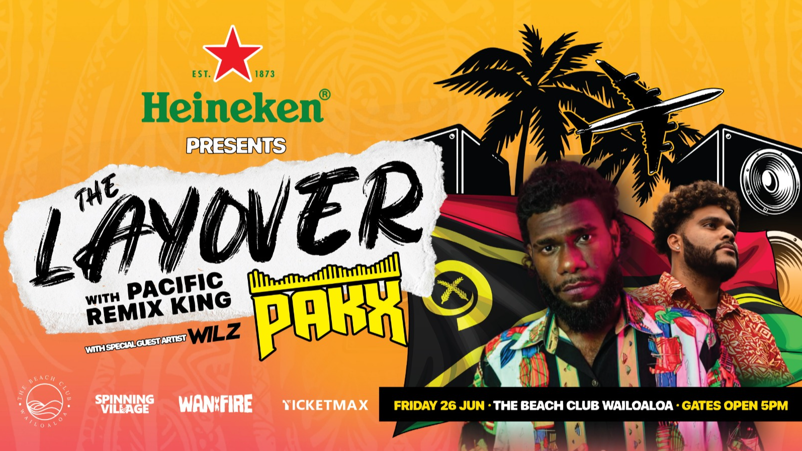 Heineken's The Layover with DJ Pakx @ The Beachclub Wailoaloa Poster